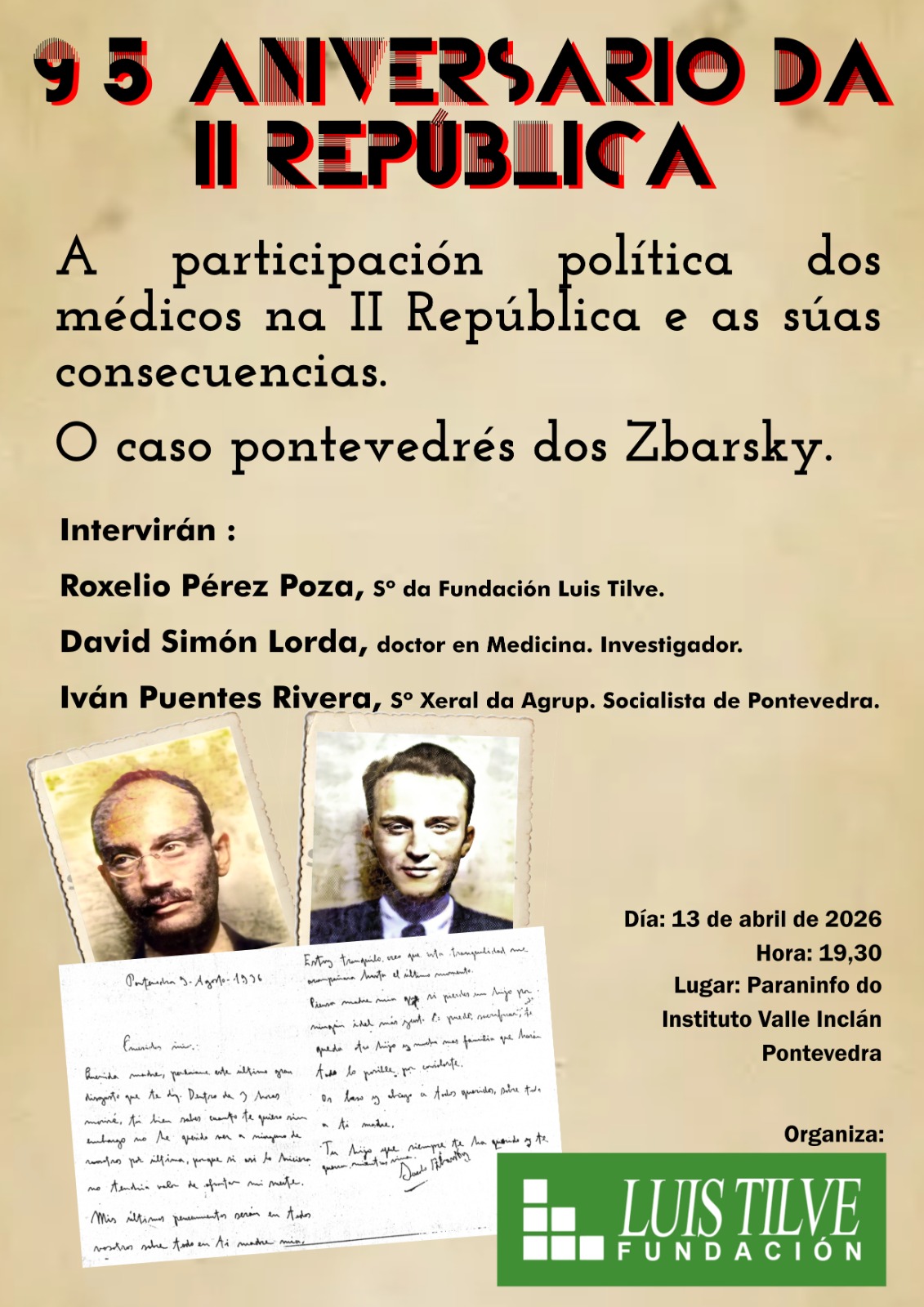 Os socialistas de Pontevedra, a UGT e a Fundación Luis Tilve conmemorarán o 95 aniversario da II República cunha homenaxe ao papel que xogaron os médicos a través do caso da familia Zbarsky Kuper
